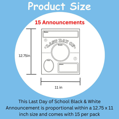 SHAPES ETC. Last Day of School Announcement - Black/White