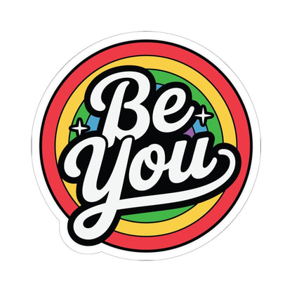 Glossy LGBTQ+ Pride rainbow vinyl sticker with "Be You" message, perfect for decorating laptops, water bottles, or notebooks.