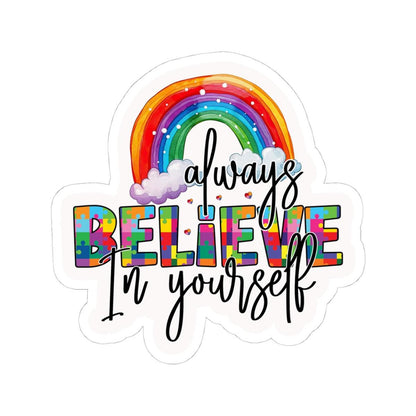ColorFlow vinyl sticker with rainbow puzzle design and "Always Believe In Yourself" message, promoting autism pride and inspiration.