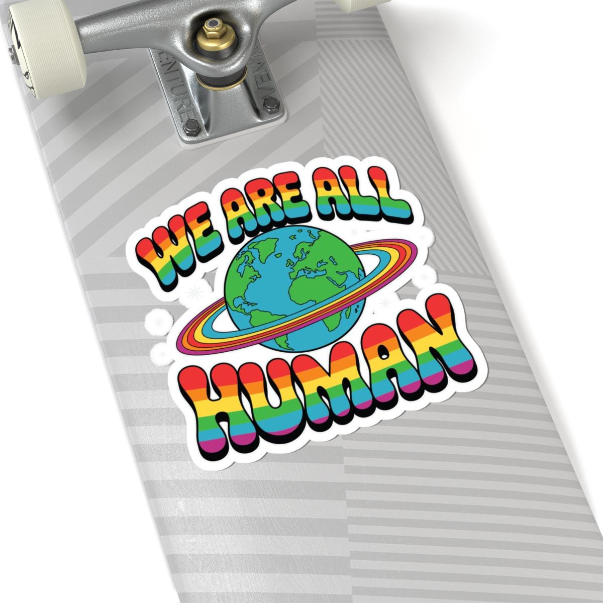 Rainbow Earth LGBTQ+ pride sticker, vinyl decal with "We Are All Human" message, featuring rainbow colors and glossy finish.