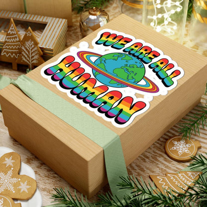 Rainbow Earth Pride sticker featuring "We Are All Human" message on glossy vinyl, celebrating LGBTQ+ awareness and unity.