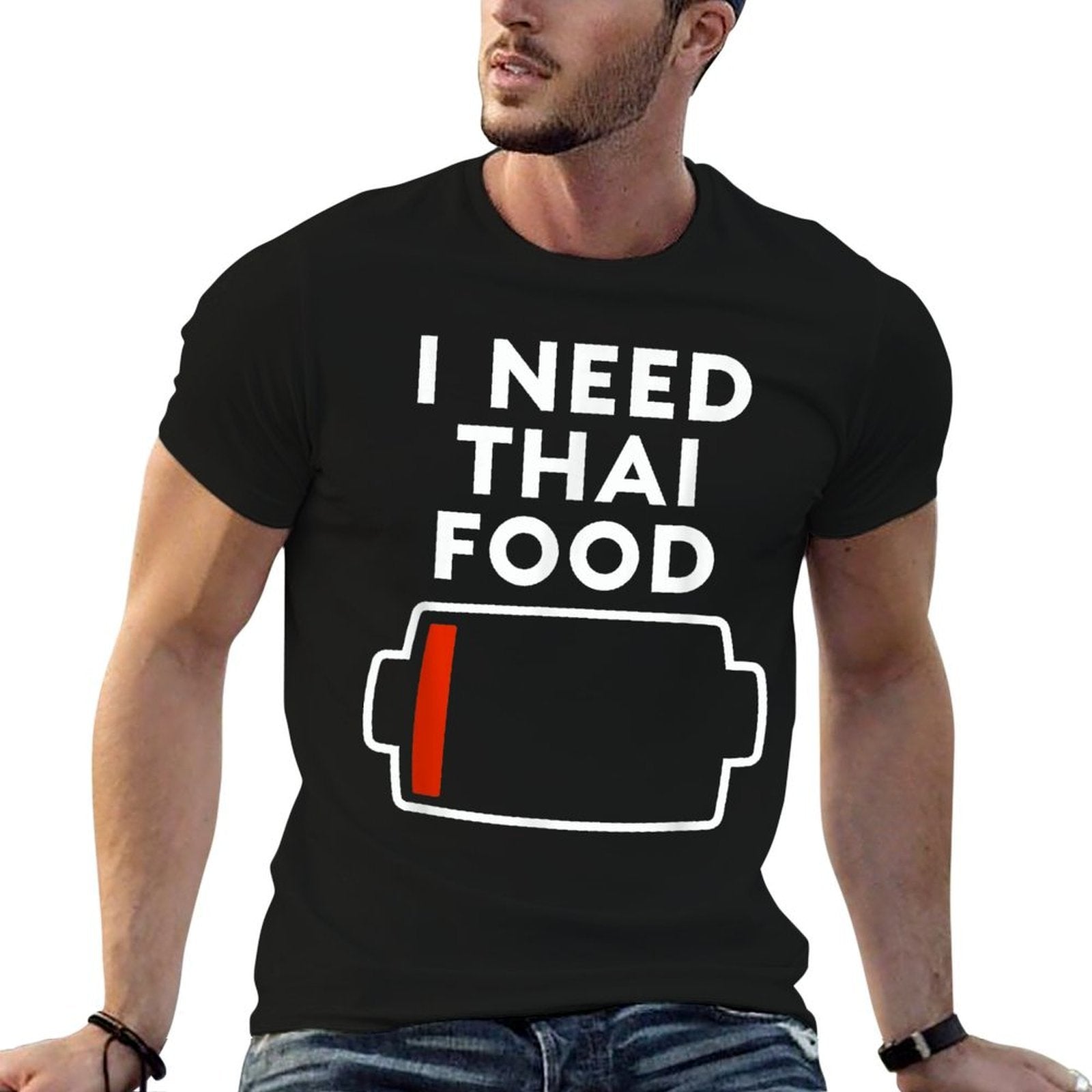 HYYCCUE I Need Thai Food funny T-shirt for Thai food lovers, casual wear with a playful food love graphic.