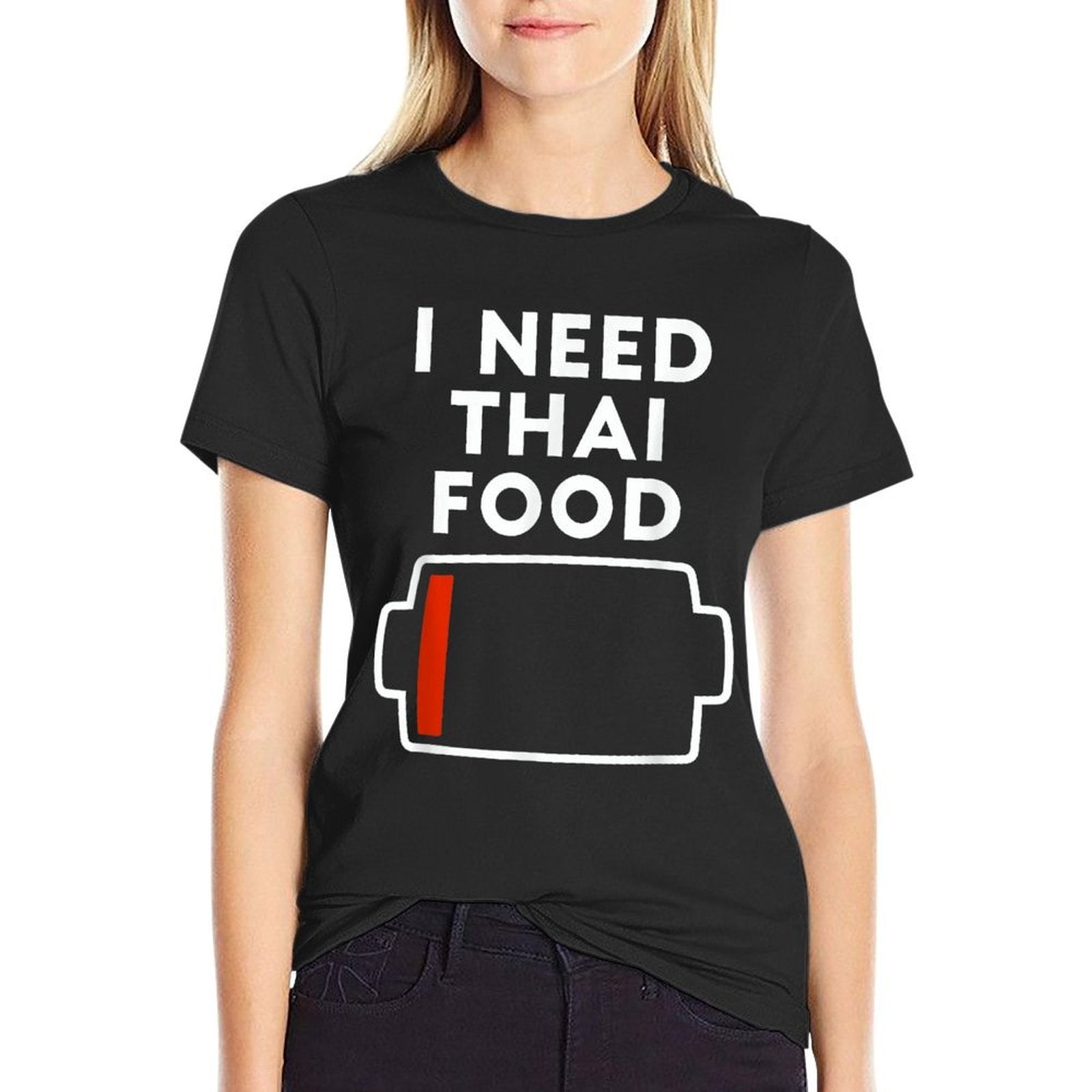 HYYCCUE I Need Thai Food funny T-shirt for Thai food lovers, featuring playful text and casual fit, easy-care fabric.