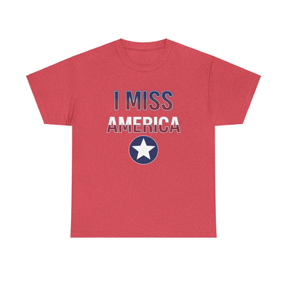 Unisex heavy cotton T-shirt featuring "I Miss America" star design by Ralphie's Funhouse, shown in black and white.