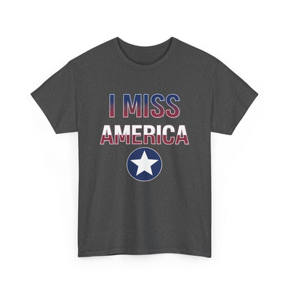 Unisex heavy cotton T-shirt featuring "I Miss America" star design, Ralphie's Funhouse brand, casual graphic tee.